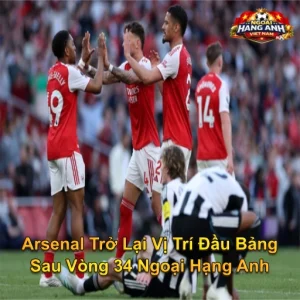 Arsenal Trở Lại Vị Trí Đầu Bảng