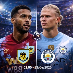 Nhận Định Bóng Đá Anh: Burnley vs Man City