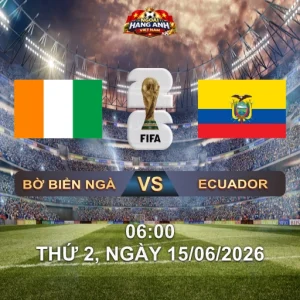 Soi Kèo Nhà Cái Bờ Biển Ngà Vs Ecuador (6H Ngày 15/06 World Cup 2026): Sức Mạnh Châu Phi Đối Đầu Kỷ Luật Nam Mỹ