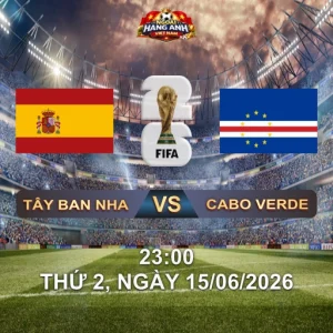 Soi Kèo Nhà Cái Tây Ban Nha Vs Cabo Verde (23H Ngày 15/06 World Cup 2026): Nhà Đương Kim Vô Địch EURO Mở Màn Trận Đầu