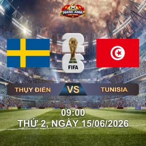 Soi Kèo Nhà Cái Thụy Điển Vs Tunisia (9H Ngày 15/06 World Cup 2026): Cặp Song Sát Bắc Âu Đối Đầu Đại Bàng Carthage