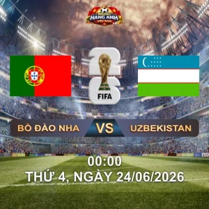 Soi Kèo Nhà Cái Bồ Đào Nha Vs Uzbekistan (0H Ngày 24/06 World Cup 2026): Selecao Săn Vé Sớm Trước Cubs Of Tashkent