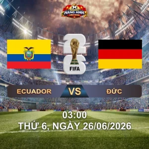 Soi Kèo Nhà Cái Ecuador Vs Đức (3H Ngày 26/06 World Cup 2026): Cuộc Đua Ngôi Đầu Bảng E Tại New Jersey