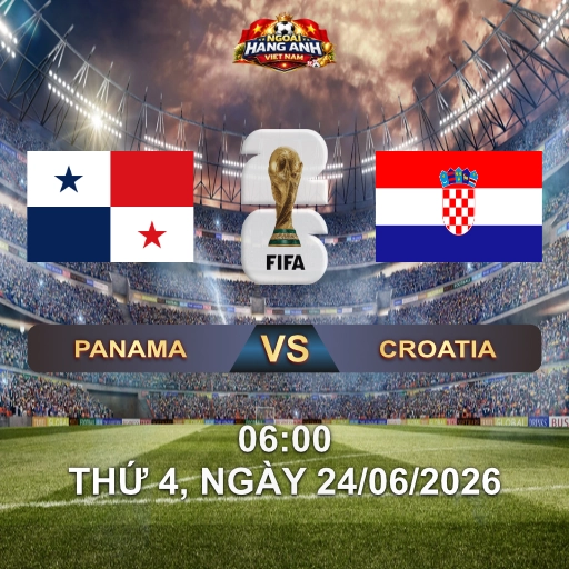 Soi Kèo Nhà Cái Panama Vs Croatia (6H Ngày 24/06 World Cup 2026): Modric Và Vatreni Quyết Săn Vé Knock-Out
