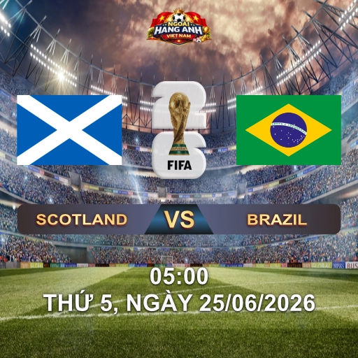 Soi Kèo Nhà Cái Scotland Vs Brazil (5H Ngày 25/06 World Cup 2026): Selecao Khép Vòng Bảng Trước Tartan Army